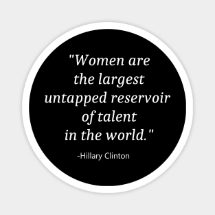 Quote For Women Day Magnet